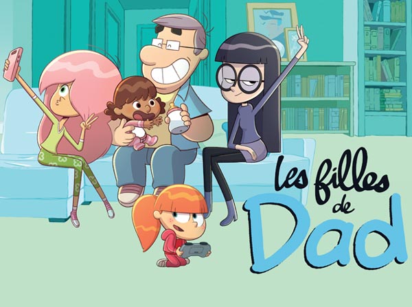 « Les filles de Dad », la sitcom d'animation !