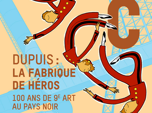 Expo "Dupuis, la fabrique de héros"