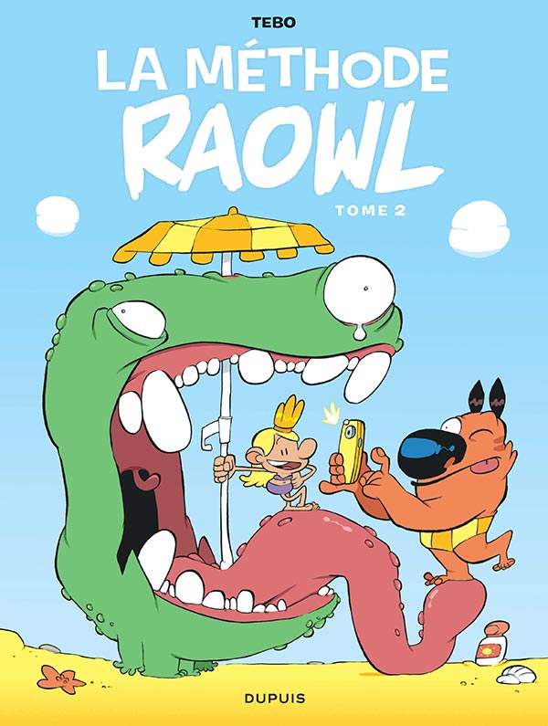 La méthode Raowl, Tome 2